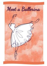 Meet a Ballerina - Harrt School Community Division