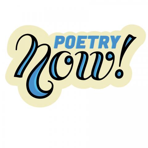 Poetry Now!