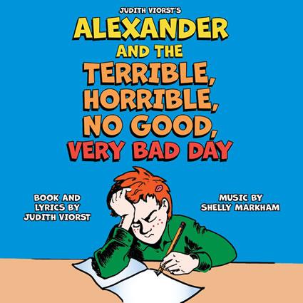 ALEXANDER AND THE TERRIBLE, HORRIBLE, NO GOOD, VERY BAD DAY poster image