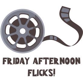 Friday Afternoon Flicks movie reel - illustration with text