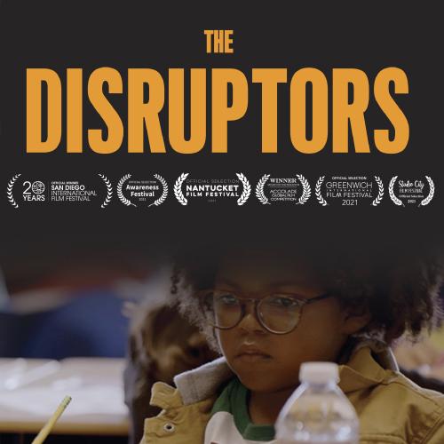 Film & Discussion: The Disruptors